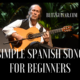 Simple Spanish Song for Beginners on Acoustic Guitar Tab Available