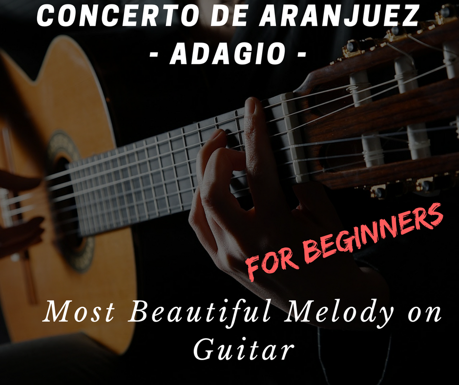 ella es Artista Molestar Concierto de Aranjuez Adagio Guitar lesson – FINGERSTYLE GUITAR LESSONS
