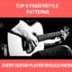 9 Most Used Fingerstyle Guitar Patterns – Fingerstyle Guitar Lesson