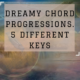 Dreamy Chord Progression on Guitar in 5 Keys | Fingerstyle Guitar Lesson