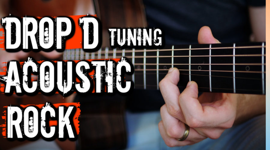 Drop D Tuning acousic rock