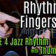 Rhythmic Fingerstyle Module 4 | Jazz Rhyhtm with Extended Chords