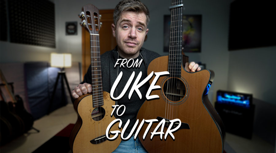 FROM UKE TO GUITAR